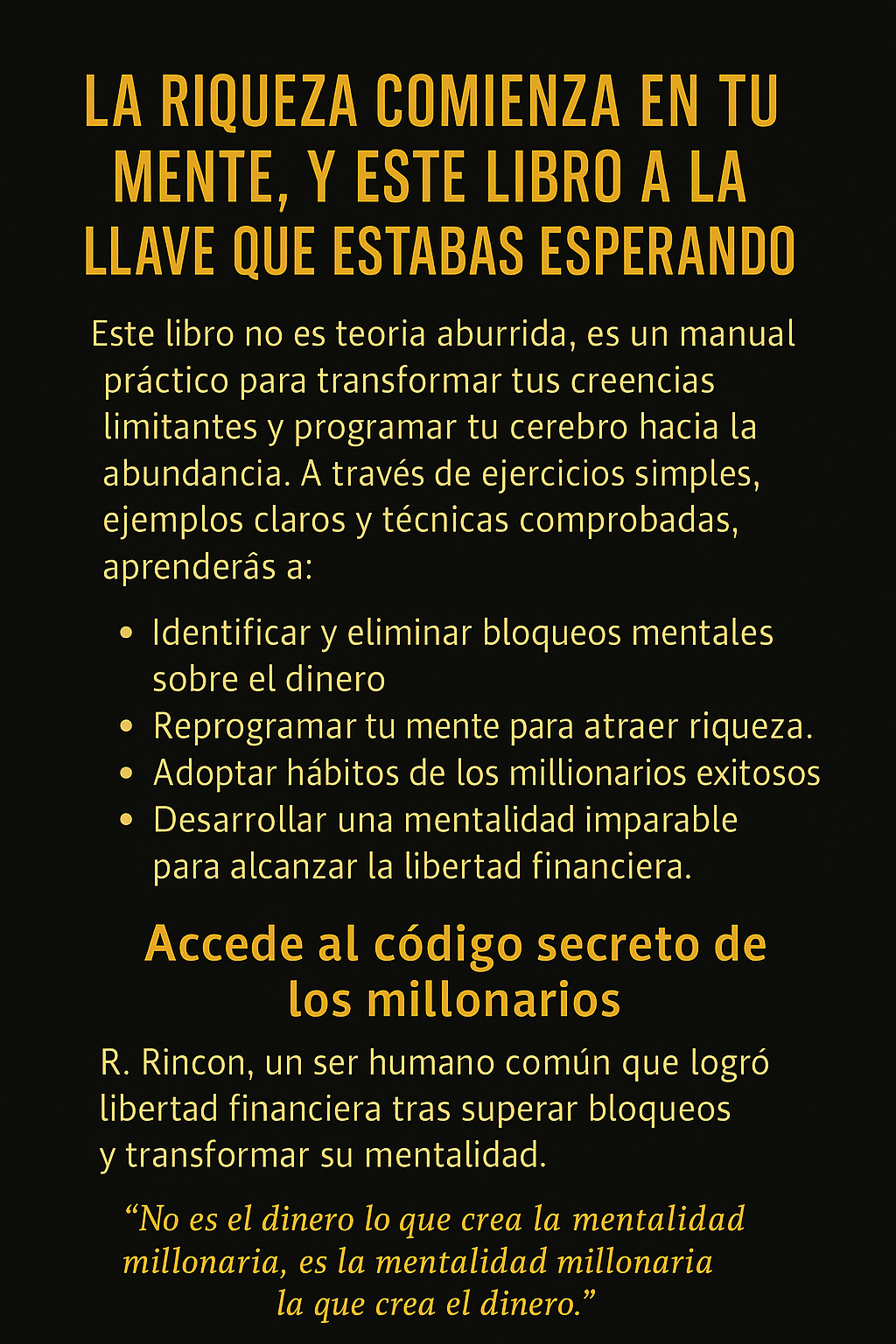 DESBLOQUEA TU MENTE MILLONARIA