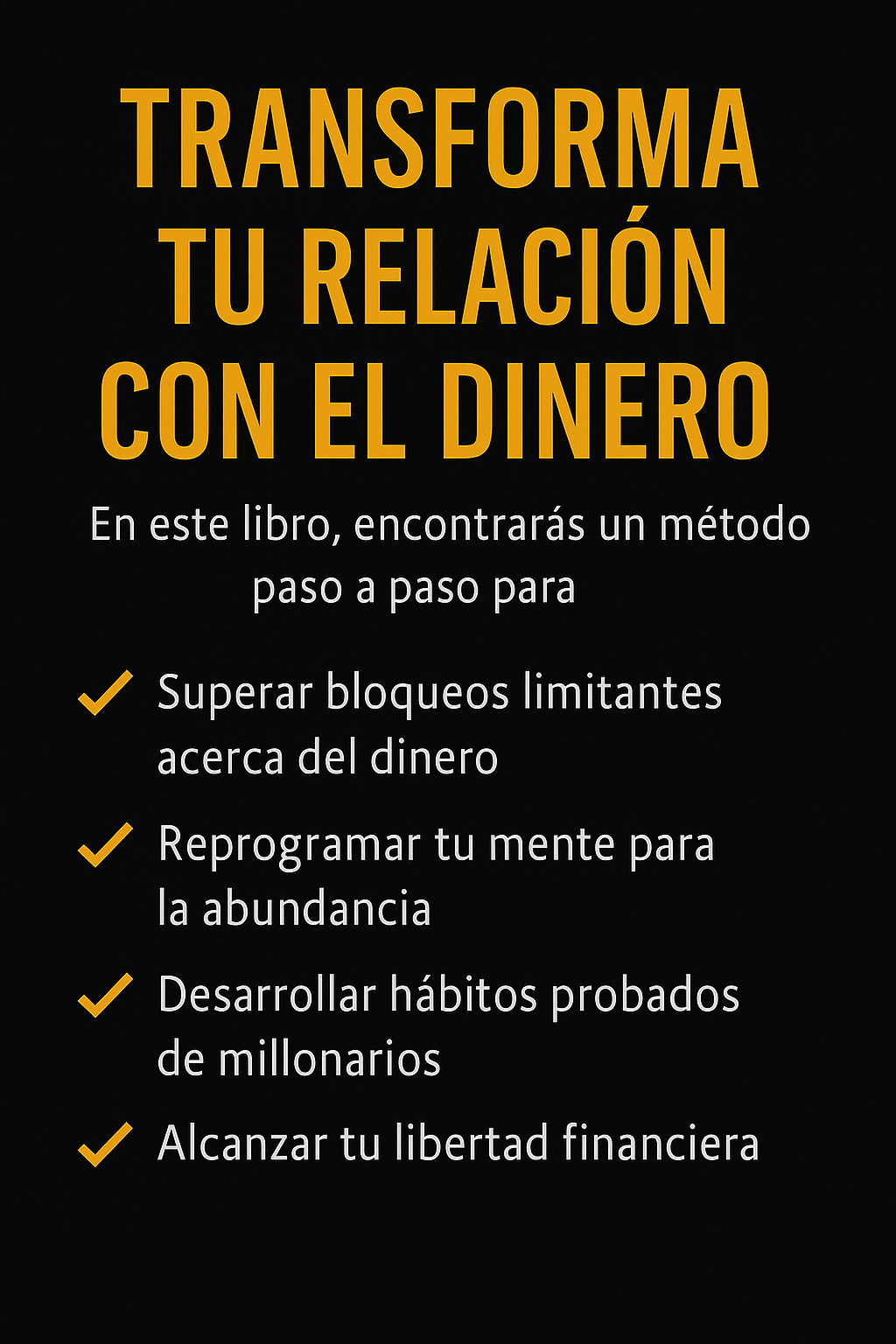 DESBLOQUEA TU MENTE MILLONARIA